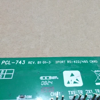 PCL-743 REV.B1 для Advantech RS422/485 CARD 2-портовая коммуникационная карта высокого качества Быстрая доставка