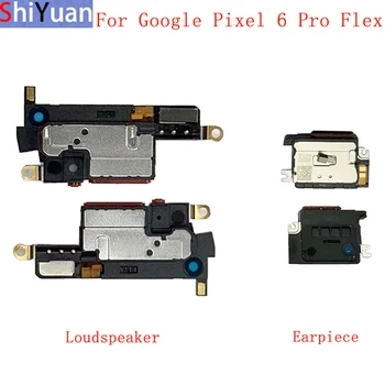 Громкоговоритель, зуммер, гибкий кабель для Google Pixel 6 Pro, гибкий модуль для наушников, Запасные части
